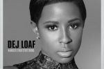 DeJ Loaf – Hey There ft Future